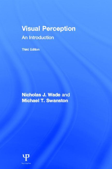 Visual Perception: An Introduction, 3rd Edition (Revised)