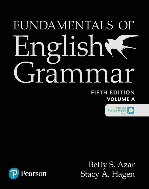 Azar-Hagen Grammar - (Ae) - 5th Edition - Student Book a with App - Fundamentals of English Grammar