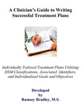 A Clinician's Guide to Writing Successful Treatment Plans