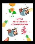 Little Artist: Fruits Coloring Book