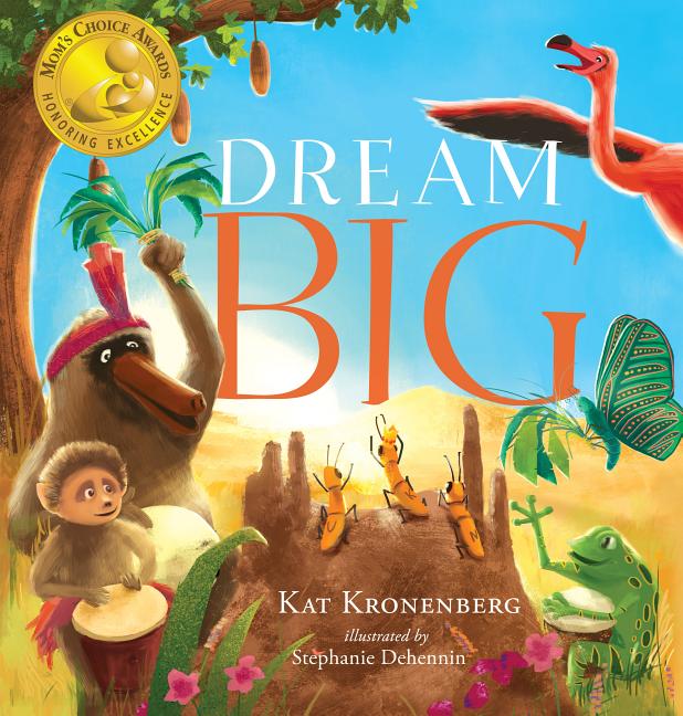 Dream Big (the Live Big Series): Volume 1