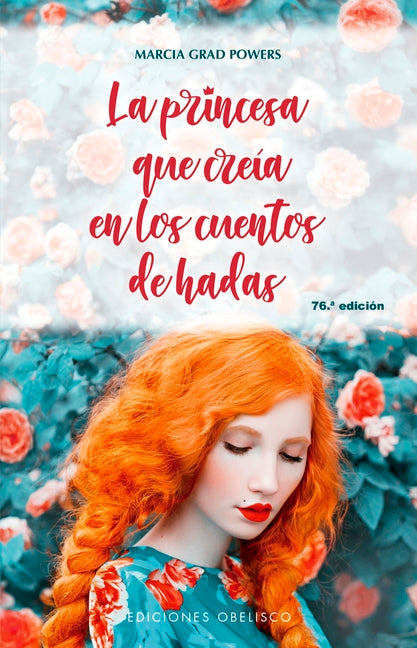 Princesa Que Creia En Los Cuentos de Hadas, La -V2*
