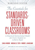 The Essentials for Standards-Driven Classrooms