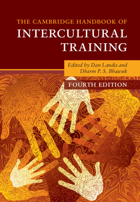 The Cambridge Handbook of Intercultural Training (Revised)