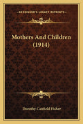 Mothers And Children (1914)