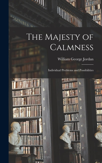 The Majesty of Calmness: Individual Problems and Possibilities