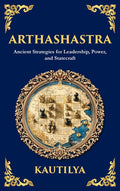 Arthashastra: The Ancient Indian Guide to Strategy, Politics, and Economics (Deluxe Hardbound Edition)