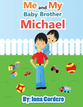 Me and My Baby Brother Michael