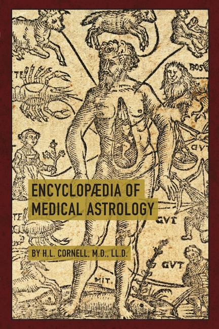 Encyclopaedia of Medical Astrology (Reprint)