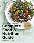 Academy of Nutrition and Dietetics Complete Food and Nutrition Guide, 5th Ed (Revised & Updated)