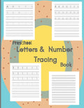 Preschool letters and number tracing book: tracing paperback / learning how to write letters age 3+ / 8.5x11