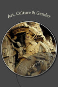 Art, Culture and Gender: The Indian Psyche