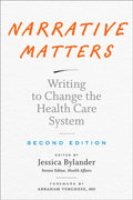 Narrative Matters: Writing to Change the Health Care System