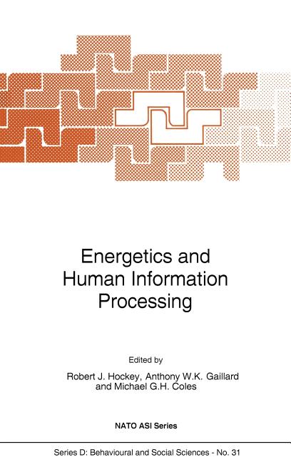Energetics and Human Information Processing (1986)