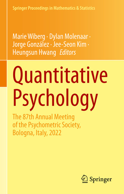 Quantitative Psychology: The 87th Annual Meeting of the Psychometric Society, Bologna, Italy, 2022 (2023)