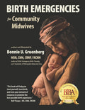 Birth Emergencies: For Community Midwives
