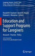 Education and Support Programs for Caregivers: Research, Practice, Policy (2011)