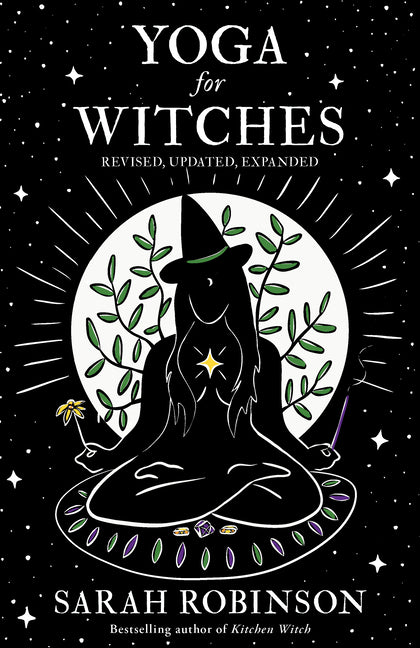 Yoga for Witches (Illustrated Edition): Revised, Updated, Expanded (Second Edition, Revised)