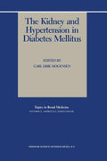 The Kidney and Hypertension in Diabetes Mellitus (1988)