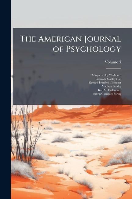 The American Journal of Psychology; Volume 3