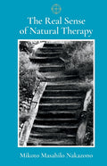 The Real Sense of Natural Therapy
