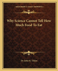 Why Science Cannot Tell How Much Food To Eat