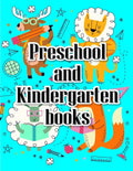 Preschool and Kindergarten books: An Adorable Coloring Book with Cute Animals, Playful Kids, Best for Children