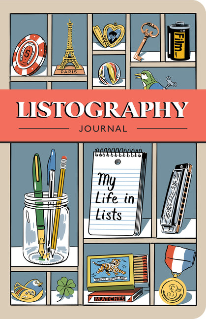 Listography Journal (Updated Edition): My Life in Lists