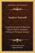 Analyze Yourself: Enabling Anyone To Become Deeply Psycho-Analyzed Without A Personal Analyst