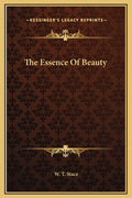 The Essence Of Beauty
