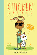 Chicken Little and the Very Long Race (the Real Chicken Little)