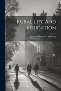 Rural Life And Education