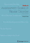 Guide to Assessment Scales in Bipolar Disorder: Second Edition (2009)