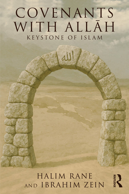 Covenants with Allāh: Keystone of Islam
