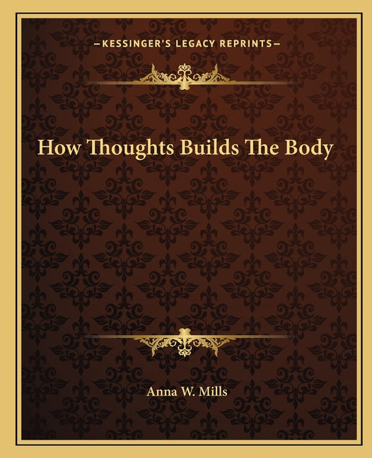 How Thoughts Builds The Body