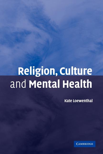 Religion, Culture and Mental Health