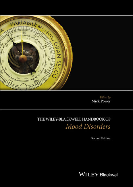 The Wiley-Blackwell Handbook of Mood Disorders (Revised)