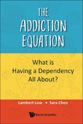 The Addiction Equation