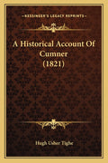 A Historical Account Of Cumner (1821)