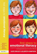First Steps to Emotional Literacy: A programme for children in the FS & KS1 and for older children who have language and/or social communication diffi