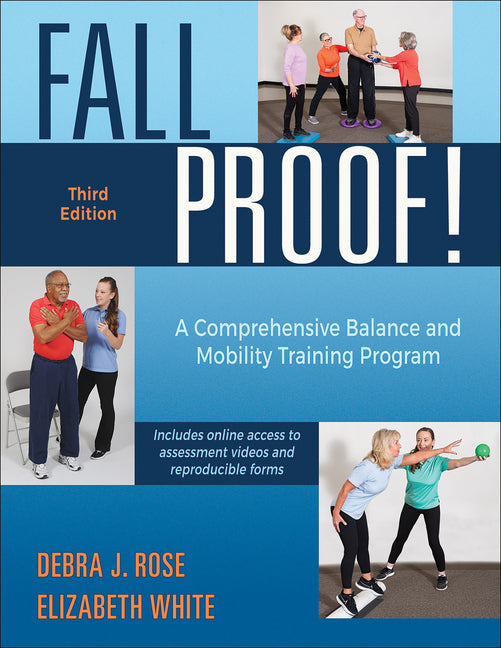 Fallproof!: A Comprehensive Balance and Mobility Training Program