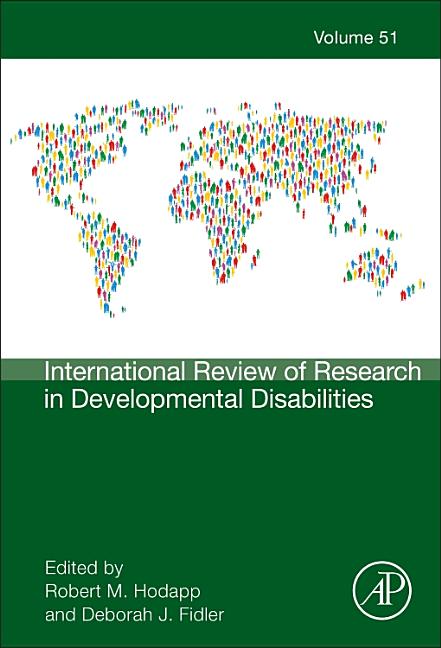 International Review of Research in Developmental Disabilities: Volume 51
