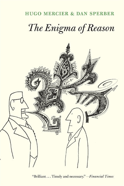 The Enigma of Reason