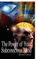 The Power of Your Subconscious Mind, Revised Edition (Revised)