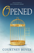 Opened