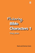 Flickering Bible Characters 1