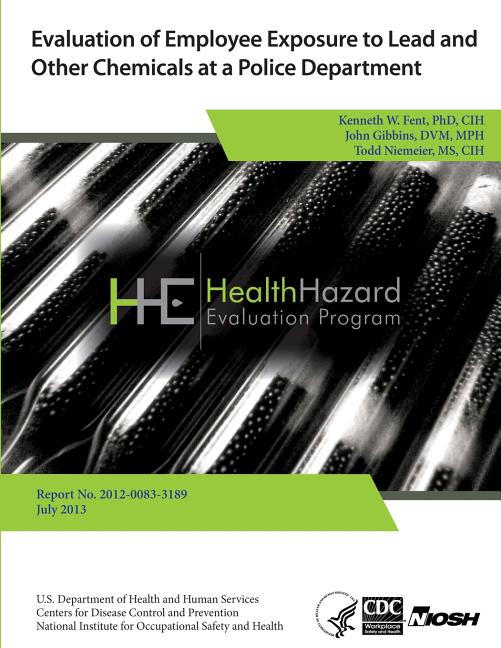 Evaluation of Employee Exposure to Lead and Other Chemicals at a Police Department