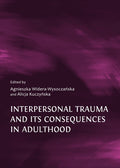 Interpersonal Trauma and Its Consequences in Adulthood