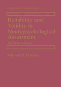 Reliability and Validity in Neuropsychological Assessment (2000)