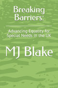 Breaking Barriers: Advancing Equality for Special Needs in the UK